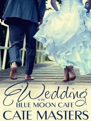 cover image of A Wedding at the Blue Moon Cafe